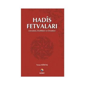 Hadis Fetvaları - yavuz goktas