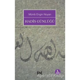HADIS GÜNLÜĞÜ - MÜNİB ENGIN NOYAN (ISBN:9789759963569)