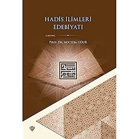Hadis İlimleri Edebiyatı - Türkiye Diyanet Vakfı Yayınları