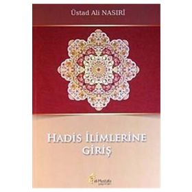 Hadis İlimlerine Giriş - ustad ali nasiri