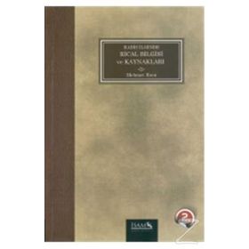 Hadis İlminde Rical Bilgisi ve Kaynakları - Mehmet Eren