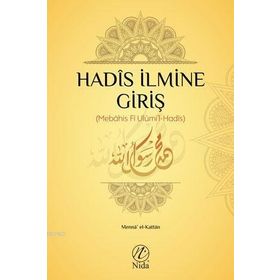HADIS İLMİNE GİRİŞ - MEHMET EMIN ÖZAFŞAR