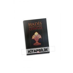 Hadis İnkarcılarına Cevaplar -Yasin Karataş