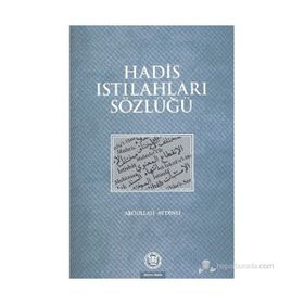 HADIS ISTILAHLARI SÖZLÜĞÜ - ABDULLAH AYDINLI