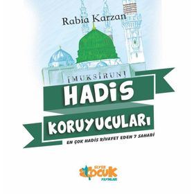 Hadis Koruyucuları - Rabia Karzan