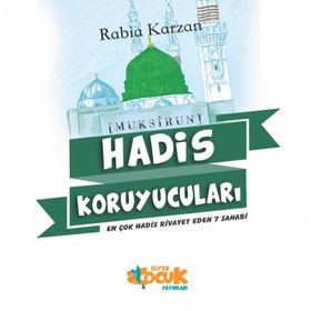 Hadis Koruyucuları - Rabia Karzan