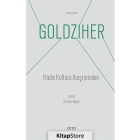 Hadis Kültürü Araştırmaları - Ignaz Goldziher