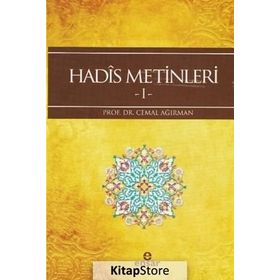Hadis Metinleri 1 - Cemal Ağırman