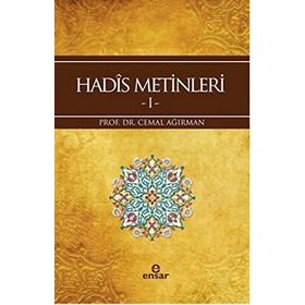 Hadis Metinleri 1 - Cemal Ağırman