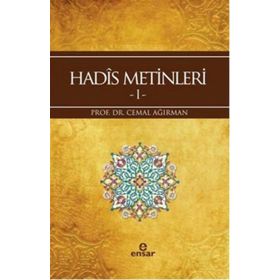 Hadis Metinleri 1 - Cemal Ağırman