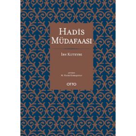Hadis Müdafaası Ciltli İbn Kuteybe