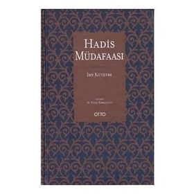Hadis Müdafaası Ciltli İbn Kuteybe