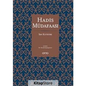 Hadis Müdafaası - İbn Kuteybe