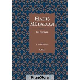 Hadis Müdafaası - İbn Kuteybe