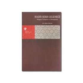 Hadis Şerh Geleneği Zişan Türcan