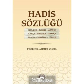 Hadis Sözlüğü - Ahmet Yücel