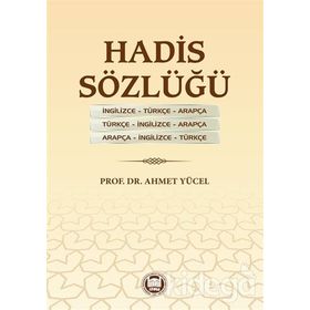 Hadis Sözlüğü - Ahmet Yücel