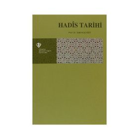 HADIS TARIHI - AHMET YÜCEL