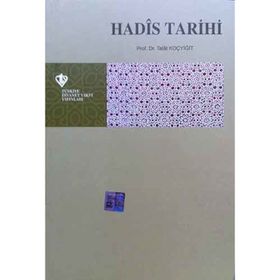 Hadis Tarihi - Talat Koçyiğit