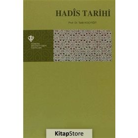 Hadis Tarihi - Talat Koçyiğit