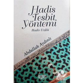 HADIS TESPIT YÖNTEMİ - ABDULLAH AYDINLI