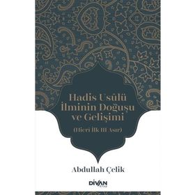 HADIS USÛLÜ - AHMET NAIM