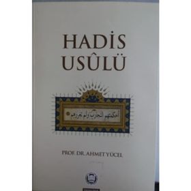 Hadis Usulü - Ahmet Yücel