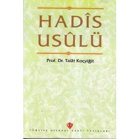 Hadis Usulü - Talat Koçyiğit
