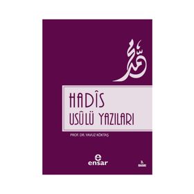 Hadis Usulü Yazıları - Yavuz Köktaş