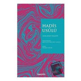 Hadis Usulü - Zafer Ahmed Tehanevi
