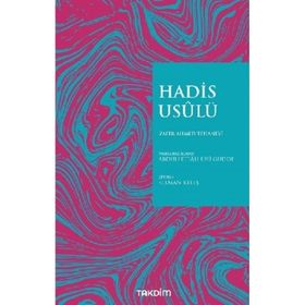 Hadis Usulü - Zafer Ahmed Tehanevi