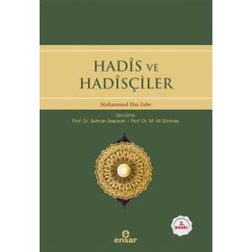 Hadis ve Hadisçiler - Muhammed Ebu Zehv