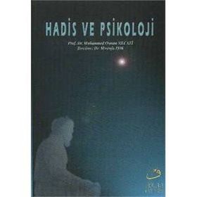 Hadis ve Psikoloji - Muhammed Necati