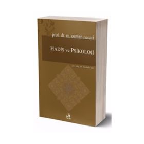 Hadis ve Psikoloji - Muhammed Necati