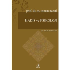 Hadis ve Psikoloji - Muhammed Necati