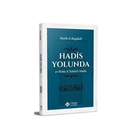 Hadis Yolunda Hatib El-Bağdadi