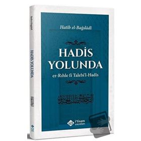 Hadis Yolunda Hatib El-Bağdadi