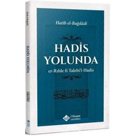 Hadis Yolunda Hatib El-Bağdadi