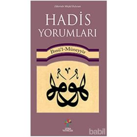 Hadis Yorumları - İbn Müneyyir