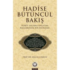 HADISE BÜTÜNCÜL BAKIŞ - SELÇUK COŞKUN