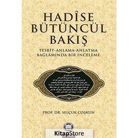 HADISE BÜTÜNCÜL BAKIŞ - SELÇUK COŞKUN