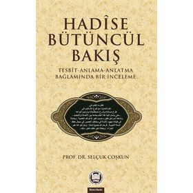 HADISE BÜTÜNCÜL BAKIŞ - SELÇUK COŞKUN