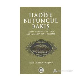 HADISE BÜTÜNCÜL BAKIŞ - SELÇUK COŞKUN
