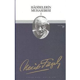 HADISELERIN MUHASEBESI 1 (KOD: 66) - NECIP FAZIL KISAKÜREK