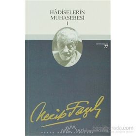 HADISELERIN MUHASEBESI 1 (KOD: 66) - NECIP FAZIL KISAKÜREK