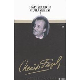 HADISELERIN MUHASEBESI 1 (KOD: 66) - NECIP FAZIL KISAKÜREK