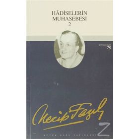 Hadiselerin Muhasebesi 2 67 - Necip Fazıl Bütün Eserleri - Necip Fazıl Kısakürek