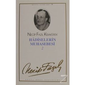 Hadiselerin Muhasebesi 2 67 - Necip Fazıl Bütün Eserleri - Necip Fazıl Kısakürek