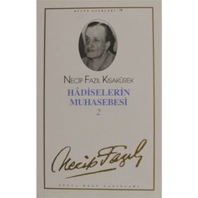 Hadiselerin Muhasebesi 2 67 - Necip Fazıl Bütün Eserleri - Necip Fazıl Kısakürek