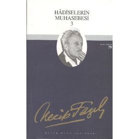 HADISELERIN MUHASEBESI 3 (KOD: 68) - NECIP FAZIL KISAKÜREK